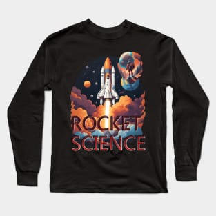 ROCKET SCIENCE Long Sleeve T-Shirt